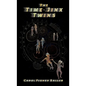 The Time-Jinx Twins
