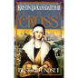 The Cross: Kristin Lavransdatter, Vol. 3