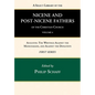 A Select Library of the Nicene and Post-Nicene Fathers of the Christian Church, First Series, Volume 4