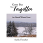 Gone But Not Forgotten: An Ozark Winter Frost