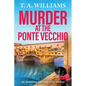 Murder at the Ponte Vecchio