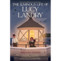 The Luminous Life of Lucy Landry