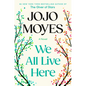 We All Live Here