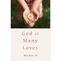 God of Many Loves
