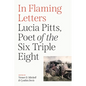 In Flaming Letters: Lucia Pitts, Poet of the Six Triple Eight