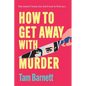 How to Get Away with Murder