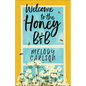 Welcome to the Honey B&b