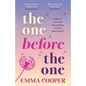 The One Before the One