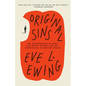 Original Sins: The (Mis)Education of Black and Native Children and the Construction of American Racism