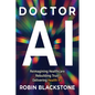 Doctor AI: Reimagining Healthcare Rebuilding Trust Delivering Health 4.0