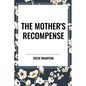 Mother's Recompense