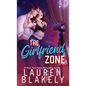 The Girlfriend Zone