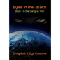 Eyes in the Black: Book 1 in the Gangrel War