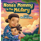 Nona's Mommy in the Military