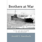 Brothers at War: Israel and the Tragedy of the Altalena