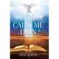 God Calls Me Dion: Understanding Spiritual Wisdom