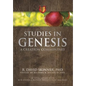 Studies in Genesis 1-11: A Creation Commentary