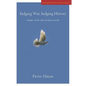 Judging War, Judging History: Behind Truth and Reconciliation
