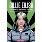 Billie Eilish: Illustrated Biography for Kids, The Girl Who Redefined Music and Became a Global Icon & Won Grammy A MustHave Gift for Young Readers, M