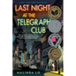 Last Night at the Telegraph Club