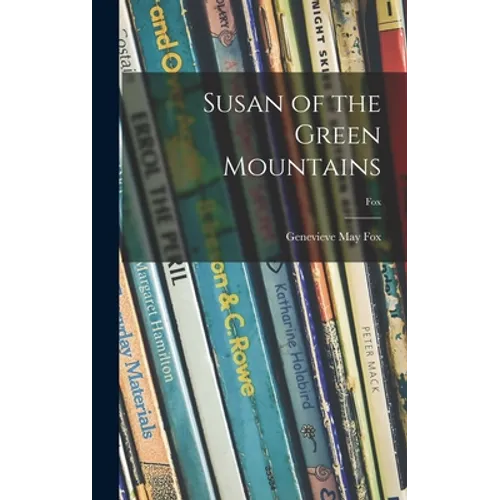 Susan of the Green Mountains; fox