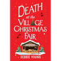 Death at the Village Christmas Fair
