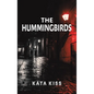 The Hummingbirds