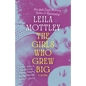 The Girls Who Grew Big