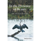 In the Presence of Beauty: New and Selected Poems
