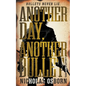 Another Day, Another Bullet: A Contemporary Western Adventure Series