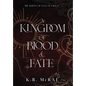 A Kingdom of Blood and Fate