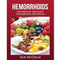 Hemorrhoids: Hemorrhoid Treatment: Hemorrhoid Prevention
