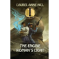 The Engine Woman's Light