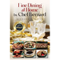 Fine Dining at Home by Chef Bernard