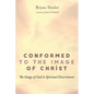 Conformed to the Image of Christ: The Image of God in Spiritual Discernment