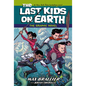 The Last Kids on Earth: The Graphic Novel