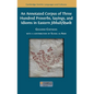 An Annotated Corpus of Three Hundred Proverbs, Sayings, and Idioms in Eastern Jibbali/Śḥərɛ̄́́t