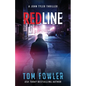 Redline: A John Tyler Thriller