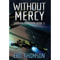 Without Mercy