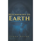Hitchhikers to Earth