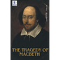 The Tragedy of Macbeth