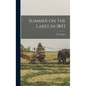 Summer on the Lakes in 1843