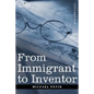 From Immigrant to Inventor