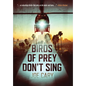 Birds of Prey Don't Sing: an L.A. assassination thriller