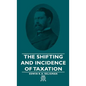 The Shifting and Incidence of Taxation