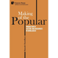 Making of the Popular: Production of Culture and Discourses in Bangladesh