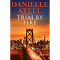 Trial by Fire