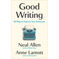 Good Writing: 36 Ways to Improve Your Sentences