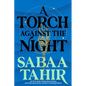 A Torch Against the Night