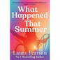 What Happened That Summer